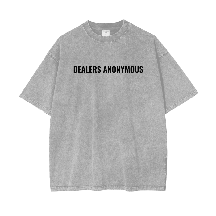 DEALERS ANONYMOUS (oversized) "God complex"