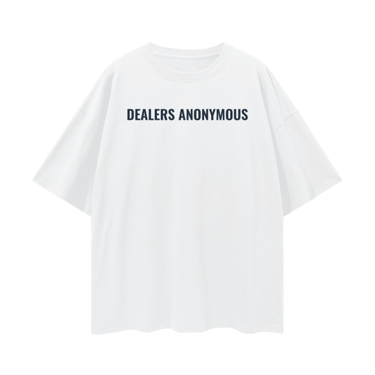 DEALERS ANONYMOUS  (oversized)   “AfterHours”